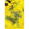 Lighting Up the Duff