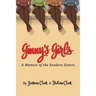 Ginny's Girls: A Memoir of The Sanders Sisters