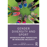Gender Diversity and Sport: Interdisciplinary Perspectives