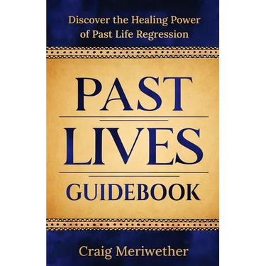 Past Lives Guidebook