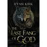 The Last Fang of God