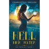 Hell and High Water
