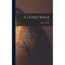 A Living Wage