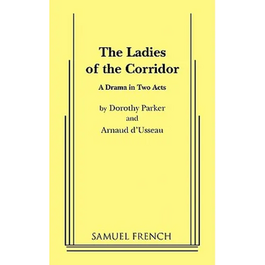 The Ladies of the Corridor
