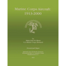 Marine Corps Aircraft 1913-2000