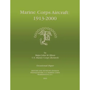 Marine Corps Aircraft 1913-2000