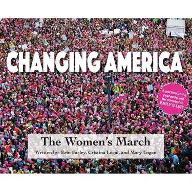 Changing America: The Women's March