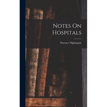 Notes On Hospitals