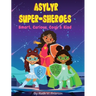 Asylyr Super-Sheroes