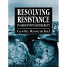 Resolving Resistance in Group Psychotherapy