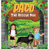 Paco The Rescue Dog