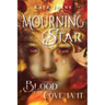 Mourningstar: Blood of the Covenant