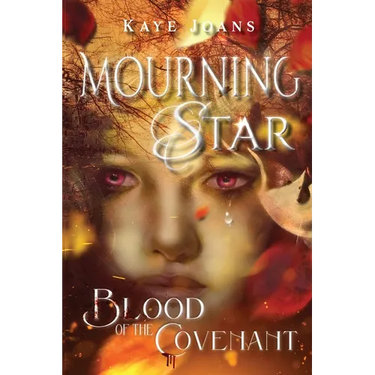 Mourningstar: Blood of the Covenant