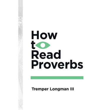How to Read Proverbs