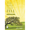 The Apple That Fell: Volume 1