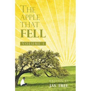 The Apple That Fell: Volume 1