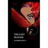 The Last Madam