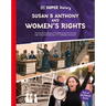 DK Super History Susan B Anthony and Women's Rights
