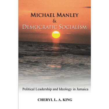 Michael Manley and Democratic Socialism