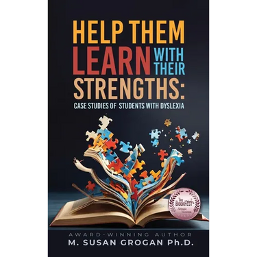 Help Them Learn with their Strengths: Case studies of students with Dyslexia