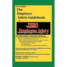 Third Edition, Zero Injury Safety Guidebook to Zero Employee Injury