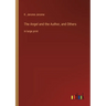 The Angel and the Author, and Others: in large print