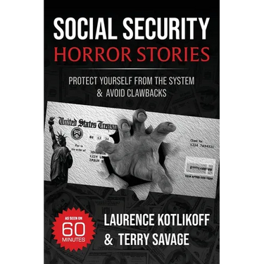 Social Security Horror Stories: Protect Yourself from the System -- and Avoid Clawbacks