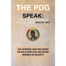 The Pdg Speak: On Science and Religion Revolution and Religion (a Subtopics from the 1978 Ideological Conference Held in Conakry Guin