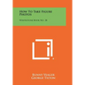 How To Take Figure Photos: Whitestone Book No. 38