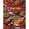 Satish's Kitchen: Recipes for Indian & Punjabi Home Cooking