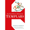 The Real History Behind the Templars