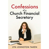 Confessions of a Church Financial Secretary