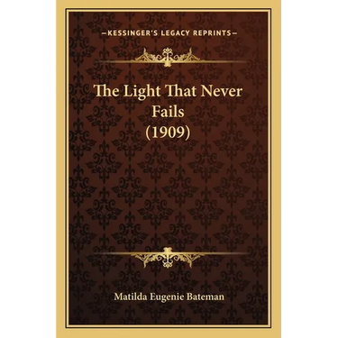 The Light That Never Fails (1909)