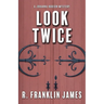 Look Twice