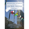 Behavioral Science in the Global Arena: Addressing Timely Issues at the United Nations and Beyond