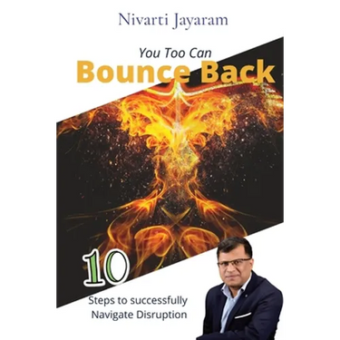 You too can Bounce Back: 10 steps to successfully navigate disruption