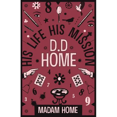 D D Home: His Life His Mission