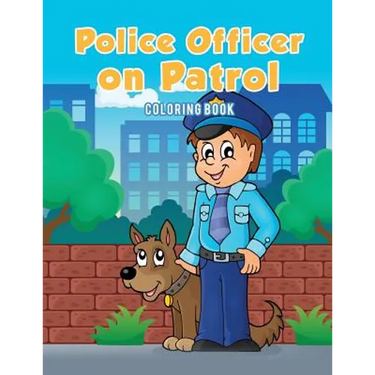 Police Officer on Patrol Coloring Book