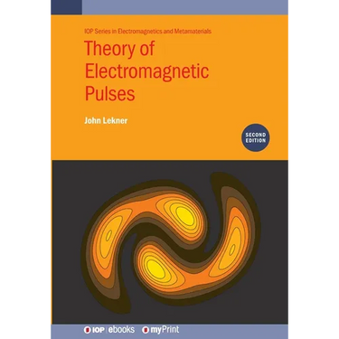 Theory of Electromagnetic Pulses (Second Edition)
