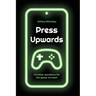 Press Upwards