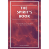 The Spirit's book: Containing the Principles of Spiritist Doctrine (Easy to read Layout)