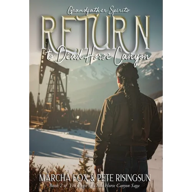 Return to Dead Horse Canyon: Grandfather Spirits