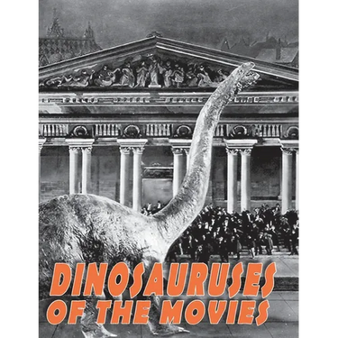 Dinosauruses of the Movies