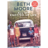 All My Knotted-Up Life: A Memoir