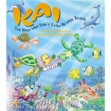 Kai the Honu Who Didn't Know He Was Brave