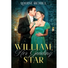 William, Her Guiding Star