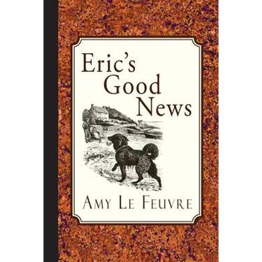 Eric's Good News