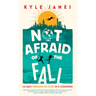 Not Afraid of the Fall: 114 Days Through 38 Cities in 15 Countries