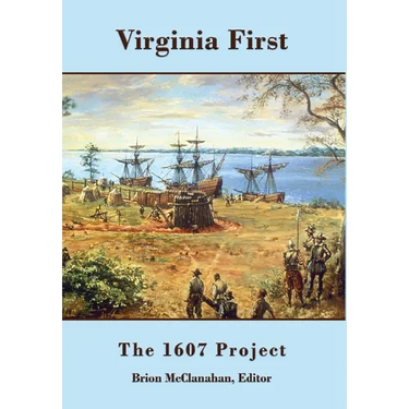 Virginia First: The 1607 Project