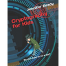 Cryptography for Kids: So you want to be a spy?